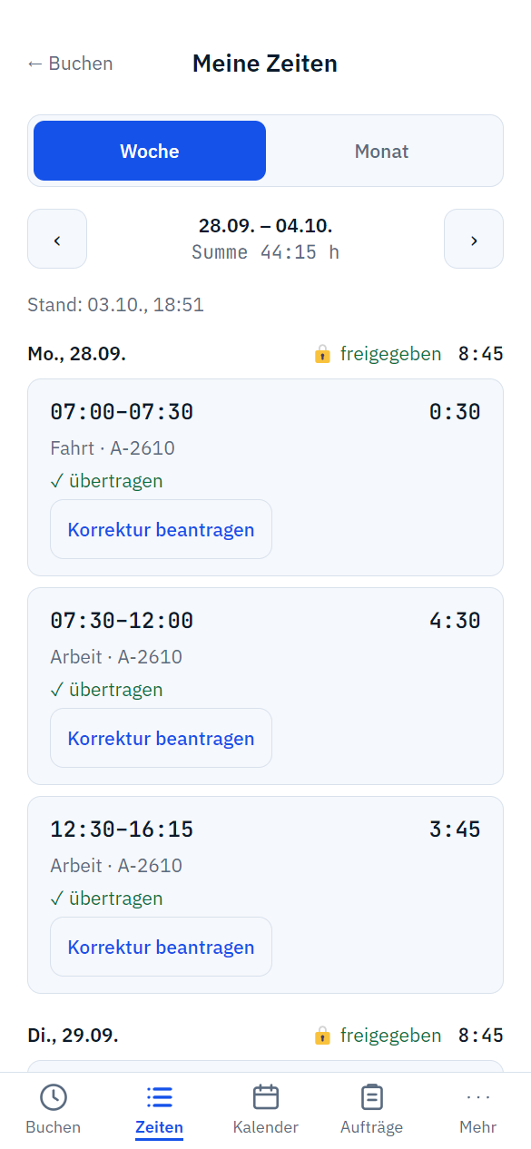 Monteur-App, „Meine Zeiten“: die Buchungen einer Woche mit dem Vermerk „freigegeben“ und der Schaltfläche „Korrektur beantragen“.